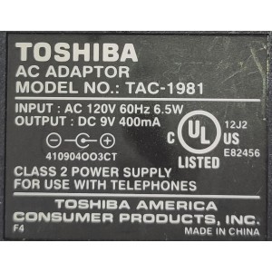 ADAPTADOR AC/DC TOSHIBA / NUMERO DE PARTE TAC-1981 / 410904OO3CT / INPUT: 120V AC 60Hz 6.5W / OUPUT: 9V DC 400mA	